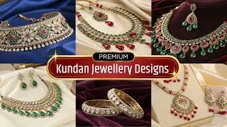 Kundan Jewellery Designs 2025 | Traditional & Royal Look Collection | 2AM Jewellery
