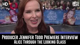 Alice Through the Looking Glass Premiere Interview - Producer Jennifer Todd
