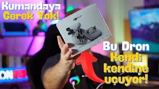 Kumandasız Uçan Dron | DJI Flip ile Harika Çekimler!