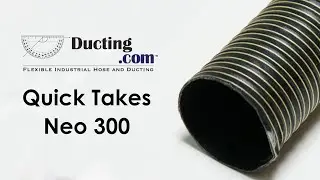 Quick Take: Neo 300 Flexible High Temperature Hose
