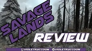 Savage Lands Review