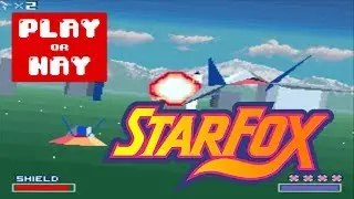 Star Fox Review | Play or Nay