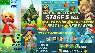 Lords mobile dark disaster stage 5 | F2P Top 3 Teams for New Players! Limited Challenge Witch Doll