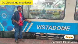 Yesvanthpur to Mangalore in Vistadome Coach🚂 || Promo||Full Video Soon...
