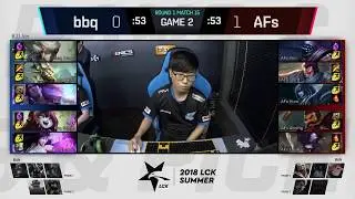 BBQ (Trick Master Yi) VS AFS (Kuro Lissandra) Game 2 Highlights   2018 LCK Summer W2D1