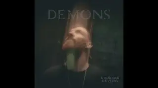 Crooked Revival - Demons (Official Music Video)