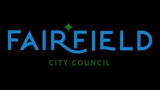 City of Fairfield City Council Meeting - Monday January 12th, 2026