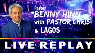 PASTOR BENNY HINN & PASTOR CHRIS in LAGOS - Pastors' Conference (DAY 1)