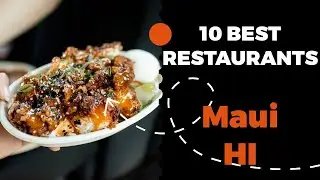 10 Best Restaurants in Maui, Hawaii (2022) - Top places to eat in Maui, HI.