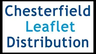 Chesterfield Leaflet Distribution | Door to Door Leaflet Delivery Chesterfield S40