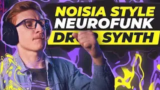 How to make NEUROFUNK DROP SYNTH like NOISIA