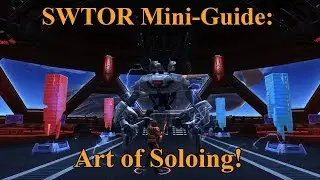 SWTOR Mini-Guide: The Art of Soloing Group Content!