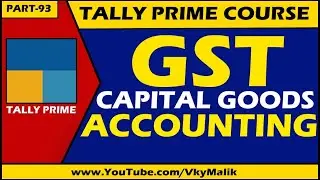 Capital Goods Entry With GST in Tally Prime | Tally Prime Tutorial in Hindi | Learn Tally Prime