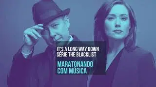 Katie Garfield com &lsquo;It&rsquo;s a Long Way Down&rsquo; trilha da s&eacute;rie The Blacklist