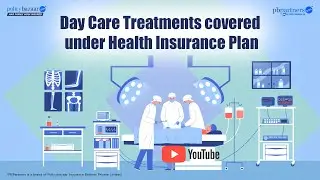Day Care Treatment in Health Insurance Plans!