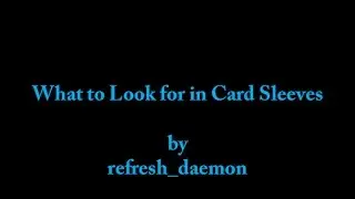What to Look for in Card Sleeves