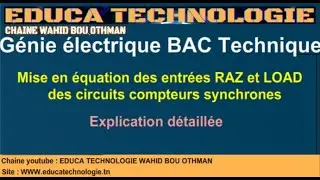 Mise en équation des entrées RAZ et LOAD des circuits compteurs synchrones.