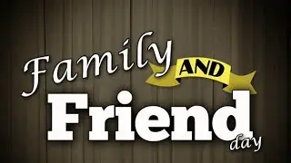 Happy Family & Friends Day Guest MinDarrell Stewart 