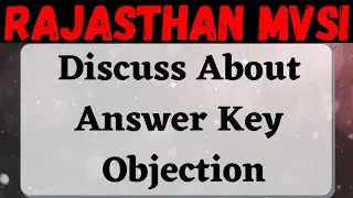 Lets talk about answer key objection || MVSI Vacancy 2021