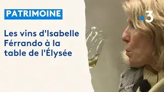 Les appellations Ch&acirc;teauneuf-du-Pape d'Isabelle F&eacute;rrando s'invitent &agrave; l'Elys&eacute;e