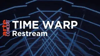 TIME WARP Restream w/ Chris Liebing, Solomun, Amélie Lens, Maceo Plex, Pan-Pot – ARTE Concert