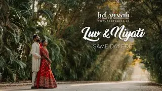 Luv & Niyati | Same Day Edit | Wedding Highlight