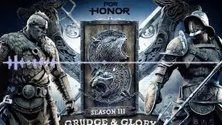 For Honor Ost - Season 3 - Theme Heroes (Stagione 3 - Selezione personaggi/Eroi)