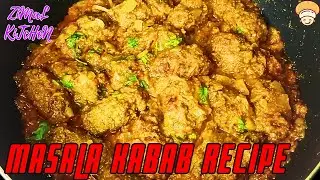 Masala Kabab Recipe by Chef Zimal | ZimaL Kitchen | TasteOfHome | Beef Kabab karahi Recipe