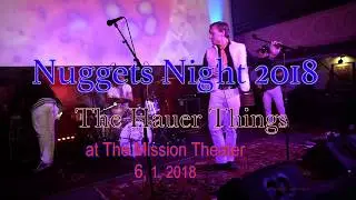 The Hauer Things -Baby- (The Sorrows) at Nuggets Night,  The Mission Theater  6, 1, 2018