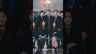 Top 5 Must Watch School Korean Dramas With Rich Students #hierarchy #kdramashorts #shortsviral