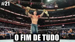 JOHN CENA, O MAIOR CAMPE&Atilde;O DA WWE - EPIS&Oacute;DIO FINAL
