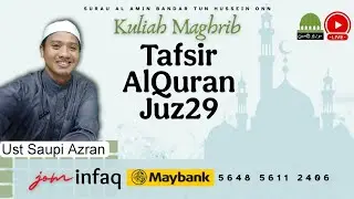 Tafsir Surah 69: Surah al-Haqqah Bahagian 04 Ayat 25-37 | Ust Saupi Azran