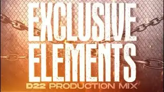 Exclusive Elements D22 [Production Mix]. By Senjay & Dj Shima
