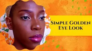 88: Simple Golden Eye Look || Soft Champagne Gold Eyeshadow
