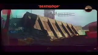 DEATHLOOP (In 4K HD) Check out the power station