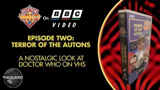 Doctor Who on BBC Video Ep.2: Terror of the Autons