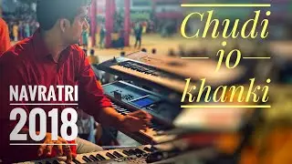 Dhavaln364 | Chudi Jo Khanki | Navratri 2018 | PWD Ground Nadiad | Garba |