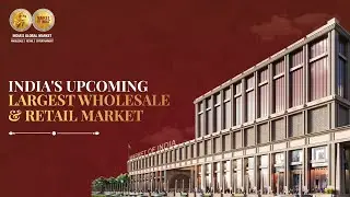 India's Largest Global Market || WALKTHROUGH