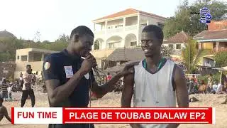 Fun Time Plage Toubab Dialaw Ep02