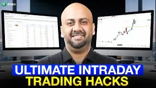 Ultimate Intraday Trading Hacks You Need to Know | Dhan
