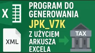 📊 JPK_V7K z Excela &ndash; Szybko i Bez Błęd&oacute;w!