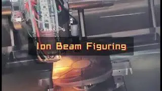 Ion Beam Figuring