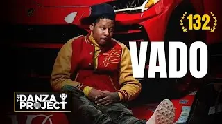 Vado: The Danza Project Episode 132