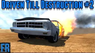 BeamNG Drive Challenge - Driven Till Destruction #2