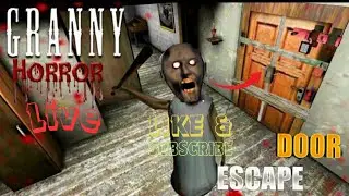 GRANNY GAME LIVE ! Door escape #share #short #shortsfeed #shortsvideo #yt #shortvideo