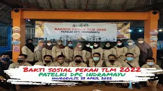 Bakti Sosial Pekan TLM 2022 PATELKI DPC INDRAMAYU (After The Event)