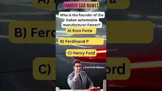 Guess the Car Brand by Its Founder's Name - Automotive Quiz