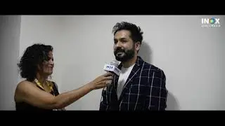 The young and award-winning director Aditya Dhar, on celebrating and enjoying IFFI at INOX