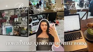 PREP WITH ME FOR 2026| HOW TO MAKE A VISION BOARD THAT ACTUALLY WORKS! GOAL SETTING, TIPS, ETC.