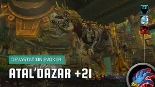 World of Warcraft: Dragonflight | Mythic Atal'Dazar +21 | Devastation Evoker